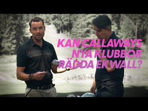 Ekwall rullar mot bröstcancer – Anders Sjöstrand hjälper Ekwall att hitta rätt klubbor. Del 4
